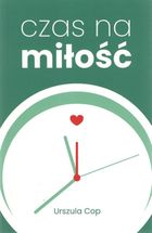 Czas na miłość