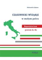 Czasowniki język włoskie w małym palcu. Repetytorium