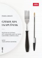 Czekolada i kapuśniak