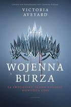 Czerwona królowa. Tom 4. Wojenna burza