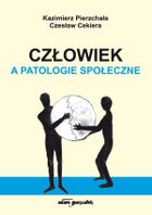 Człowiek a patologie społeczne