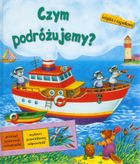 Czym podróżujemy? Książka z zagadkami