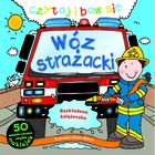Czytaj i baw się. Wóz strażacki