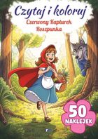 Czytaj i koloruj: Czerwony Kapturek. Roszpunka