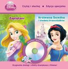 Czytaj i słuchaj. Zaplątani / Królewna śnieżka + CD