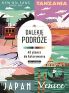 Dalekie podróże. Kolorowanka antystresowa. Art therapy