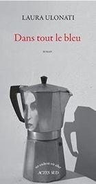 Dans tout le bleu