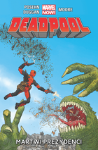 Deadpool. Tom 1. Martwi prezydenci