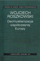 Dechrystianizacja współczesnej Europy