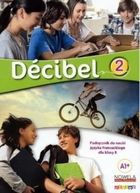 Decibel 2 A1+. Ppodręcznik