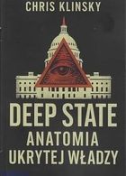 Deep state. Anatomia ukrytej władzy