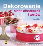 Dekorowanie ciast. ciasteczek i tortów