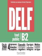DELF Tout Public B2. Nouveau Format d'Epreuves