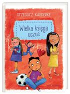 Detektyw Pozytywka. Wielka księga uczuć