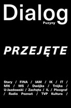 Dialog Puzyny. Przejęte