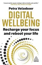 Digital wellbeing. Recharge your focus and reboot your life (wersja angielska)