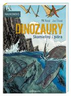 Dinozaury – skamieliny i pióra
