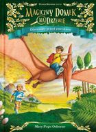 Dinozaury przed zmrokiem. Magiczny domek na drzewie