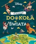 Disney. W 15 historii dookoła świata