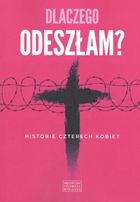 Dlaczego odeszłam