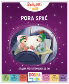 Dobranoc, Trefliki na noc. Pora spać. Książka przygotowująca do snu