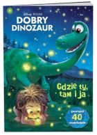 Dobry Dinozaur. Gdzie ty tam ja