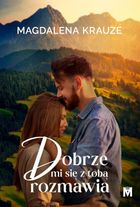 Dobrze mi się z tobą rozmawia