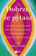 Dobrze, że pytasz