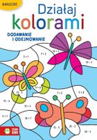 Dodawanie i odejmowanie. Działaj kolorami