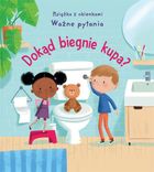 Dokąd biegnie kupa? Książka z okienkami