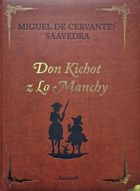 Don Kichot z La Manchy (wydanie kolekcjonerskie)