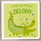 Dotykamy kolorów! Zielony