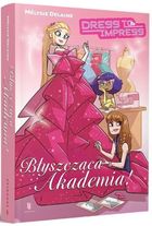 Dress to Impress. Błyszcząca Akademia