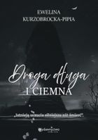 Droga długa i ciemna