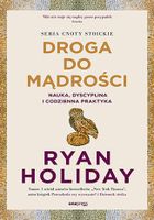 Droga do mądrości. Nauka, dyscyplina i codzienna praktyka