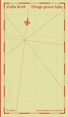 Droga przez łąkę. Sześć esejów o przestrzeni