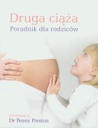 Druga ciąża. Poradnik dla rodziców