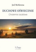 Duchowe oświecenie. Cholernie osobliwe