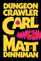 Dungeon Crawler Carl. Tom 1 (ilustrowane brzegi)