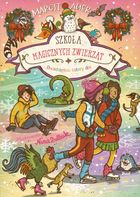 Dwadzieścia cztery dni. Szkoła magicznych zwierząt. Tom 15