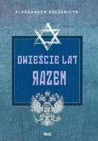 Dwieście lat razem. Część 1
