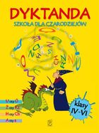 Dyktanda dla klas 4-6. Szkoła dla czarodziejów