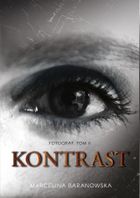 Dylogia Fotograf. Tom 2. Kontrast