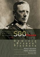 Dywizja "Brzoza", piechota. SGO Polesie. Dokumenty, relacje, opracowania. Tom 7