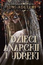 Dzieci anarchii i udręki