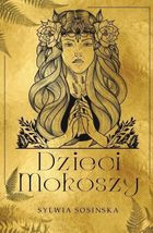 Dzieci Mokoszy (ilustrowane brzegi)