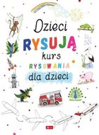 Dzieci rysują. Kurs rysowania