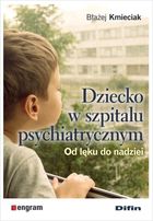 Dziecko w szpitalu psychiatrycznym