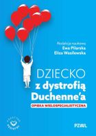 Dziecko z dystrofią Duchenne’a. Opieka wielospecjalistyczna