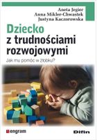 Dziecko z trudnościami rozwojowymi. Jak mu pomóc w żłobku?